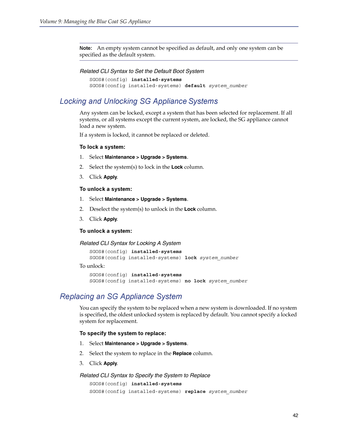 Blue Coat Systems SGOS Version 5.2.2 manual Locking and Unlocking SG Appliance Systems, Replacing an SG Appliance System 