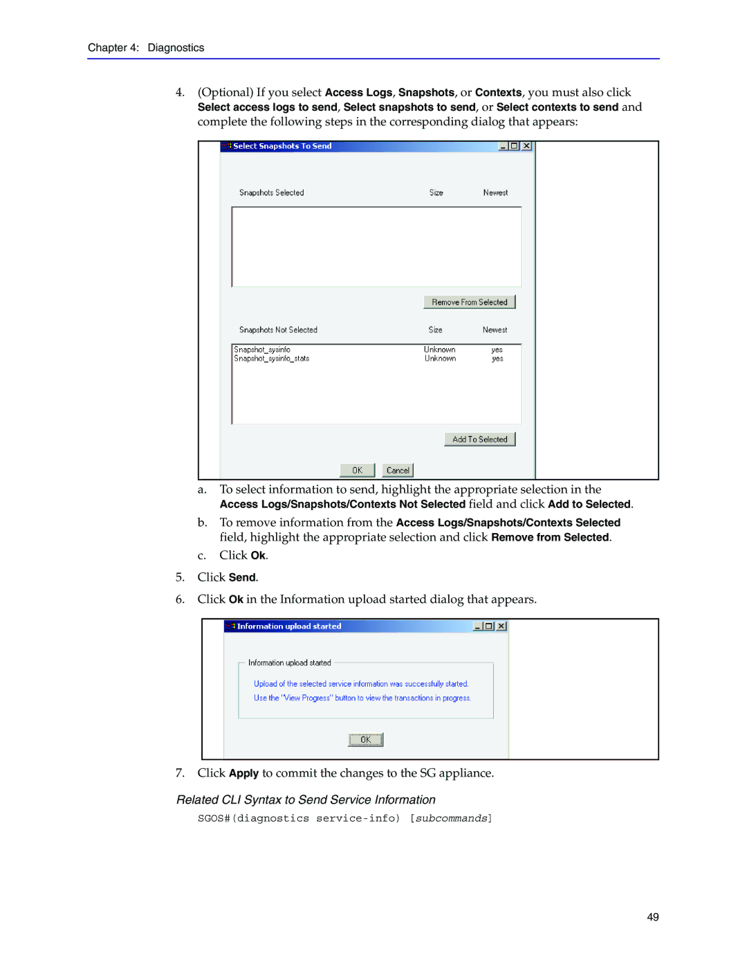 Blue Coat Systems Blue Coat Systems SG Appliance, SGOS Version 5.2.2 manual SGOS#diagnostics service-info subcommands 