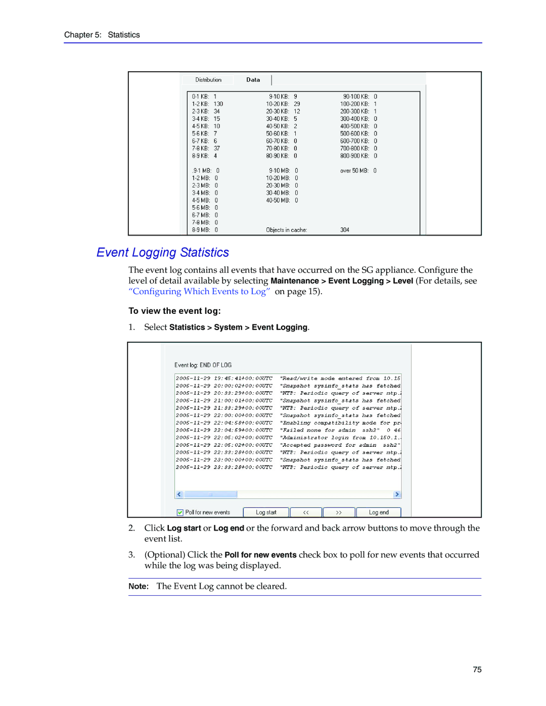 Blue Coat Systems Blue Coat Systems SG Appliance, SGOS Version 5.2.2 manual Event Logging Statistics, To view the event log 