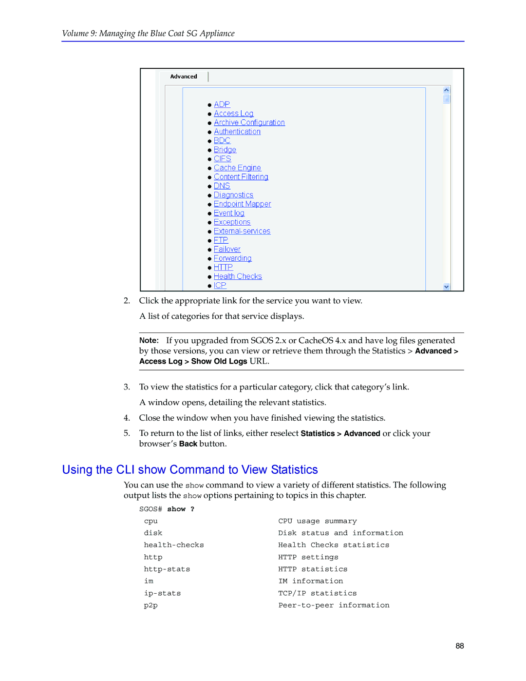 Blue Coat Systems SGOS Version 5.2.2, Blue Coat Systems SG Appliance manual Using the CLI show Command to View Statistics 