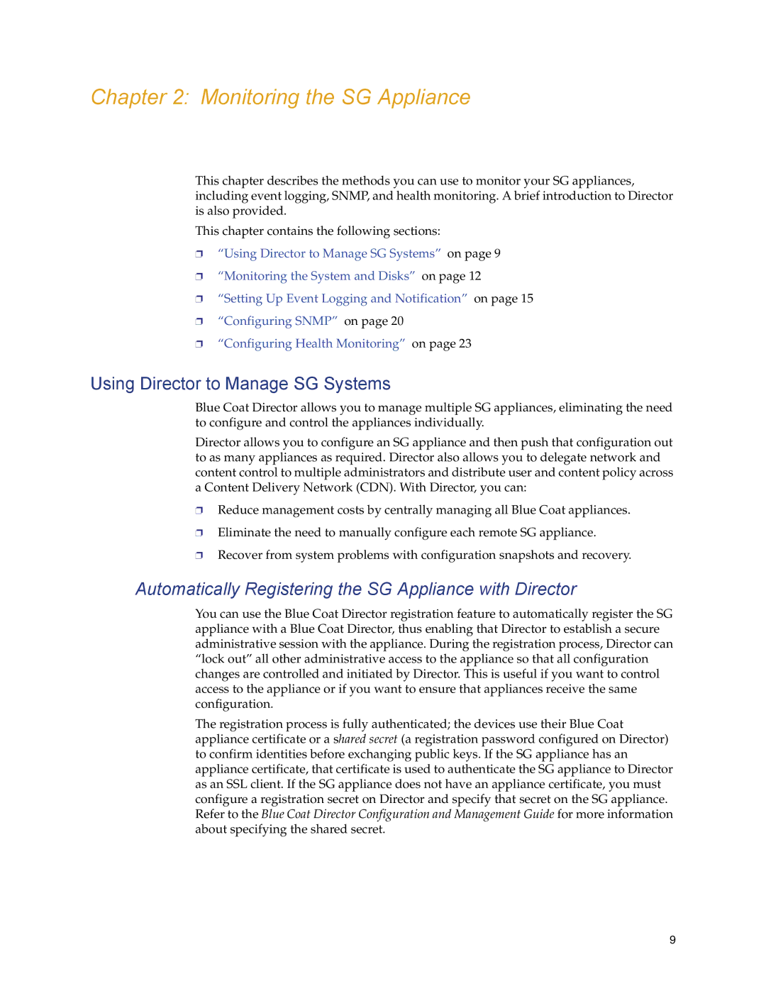 Blue Coat Systems Blue Coat Systems SG Appliance, SGOS Version 5.2.2 manual Using Director to Manage SG Systems 