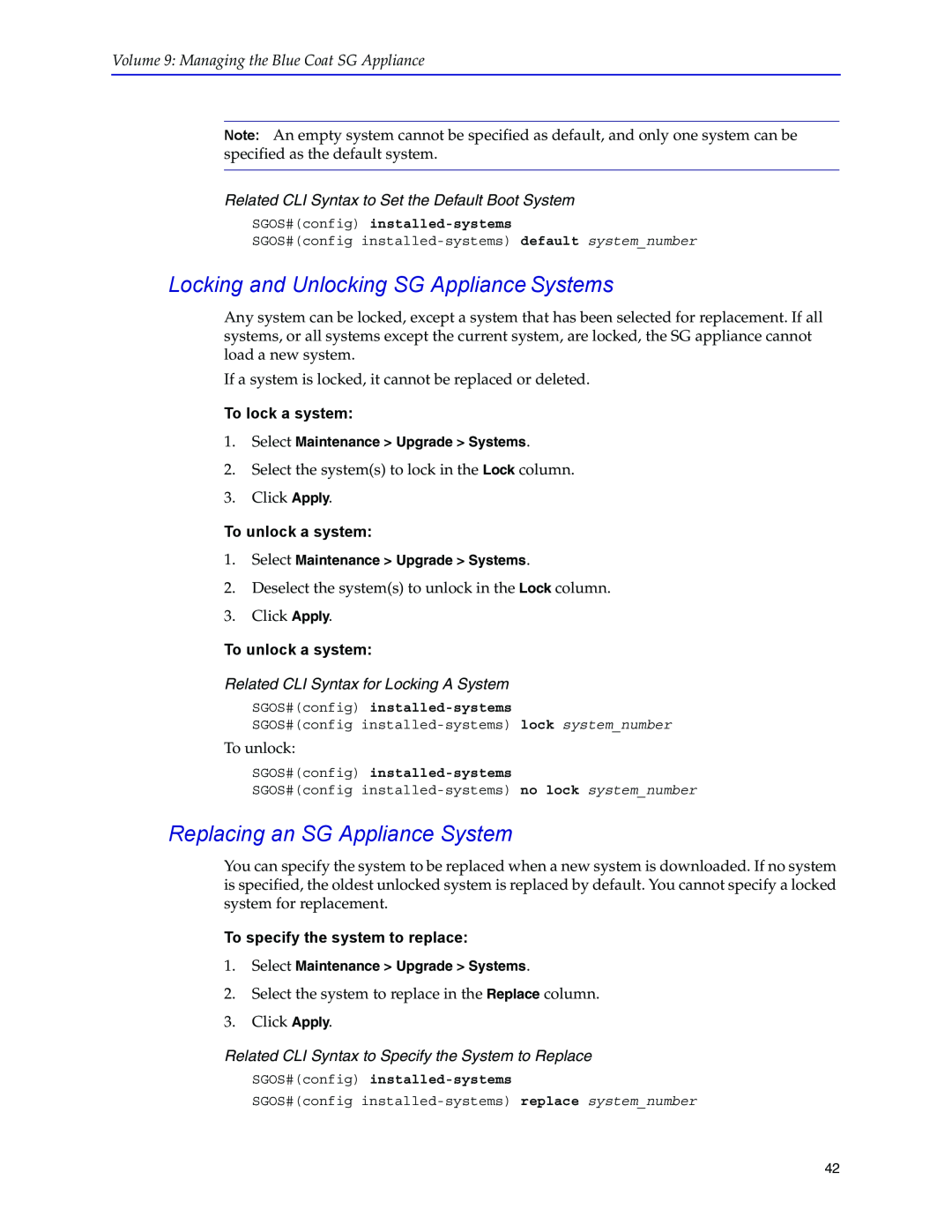 Blue Coat Systems SGOS Version 5.2.2 manual Locking and Unlocking SG Appliance Systems, Replacing an SG Appliance System 