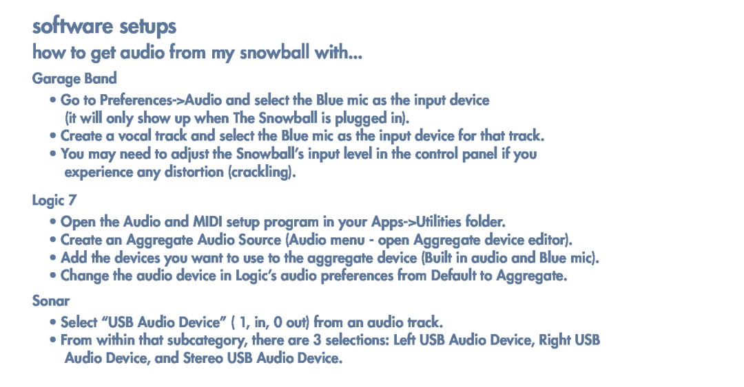 Blue Microphones SNOWBALL manual software setups, how to get audio from my snowball with 