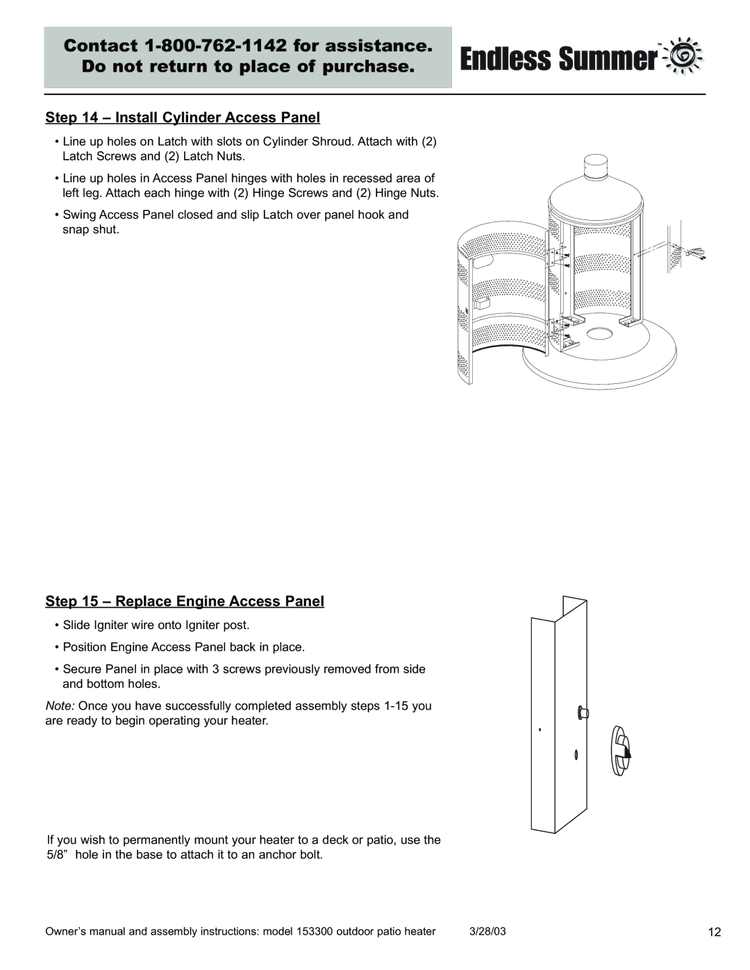 Blue Rhino 153300 owner manual Install Cylinder Access Panel, Replace Engine Access Panel 