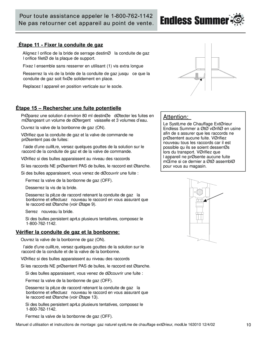 Blue Rhino 163010 owner manual Étape 11 Fixer la conduite de gaz, Étape 15 Rechercher une fuite potentielle 