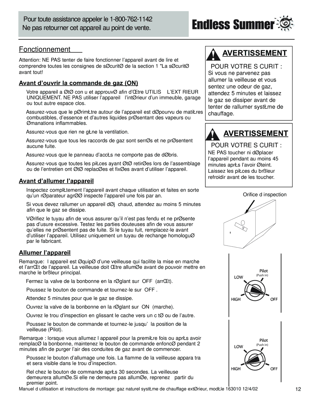 Blue Rhino 163010 Fonctionnement, Avant d’ouvrir la commande de gaz on, Avant d’allumer l’appareil, Allumer l’appareil 