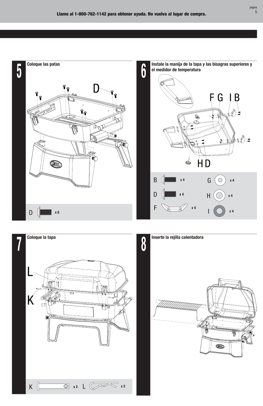 Blue Rhino GBT9080L owner manual El medidor de temperatura, Inserte la rejilla calentadora 