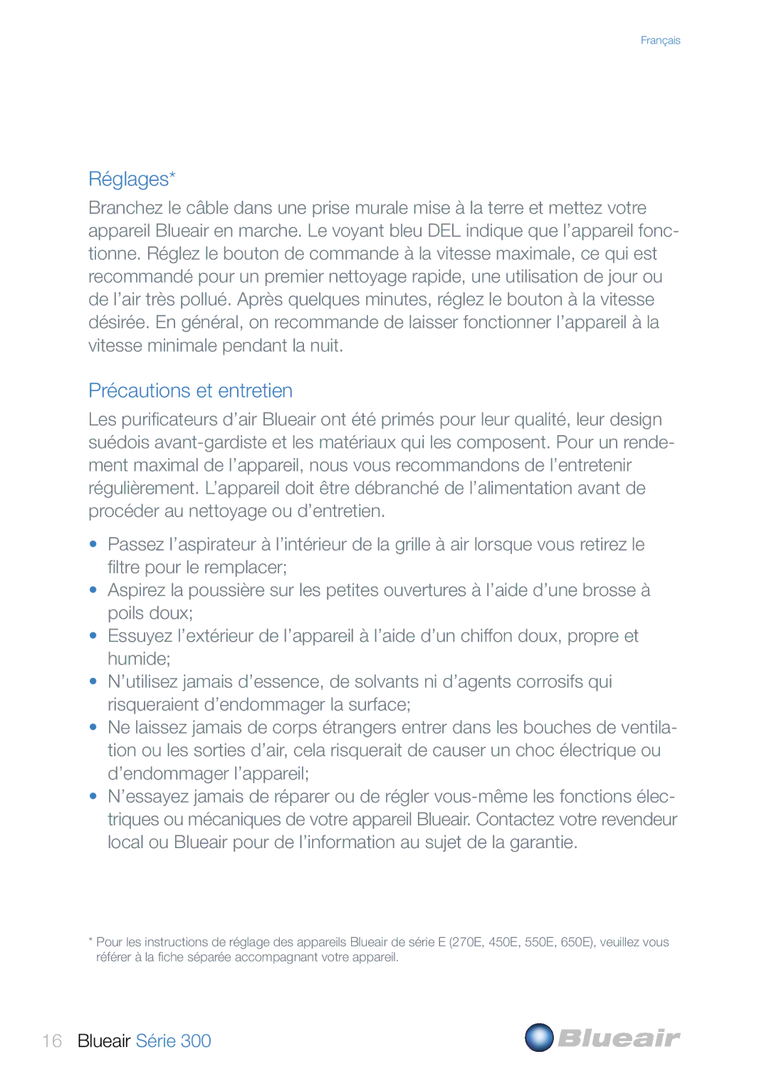 Blueair 300 user manual Réglages, Précautions et entretien 