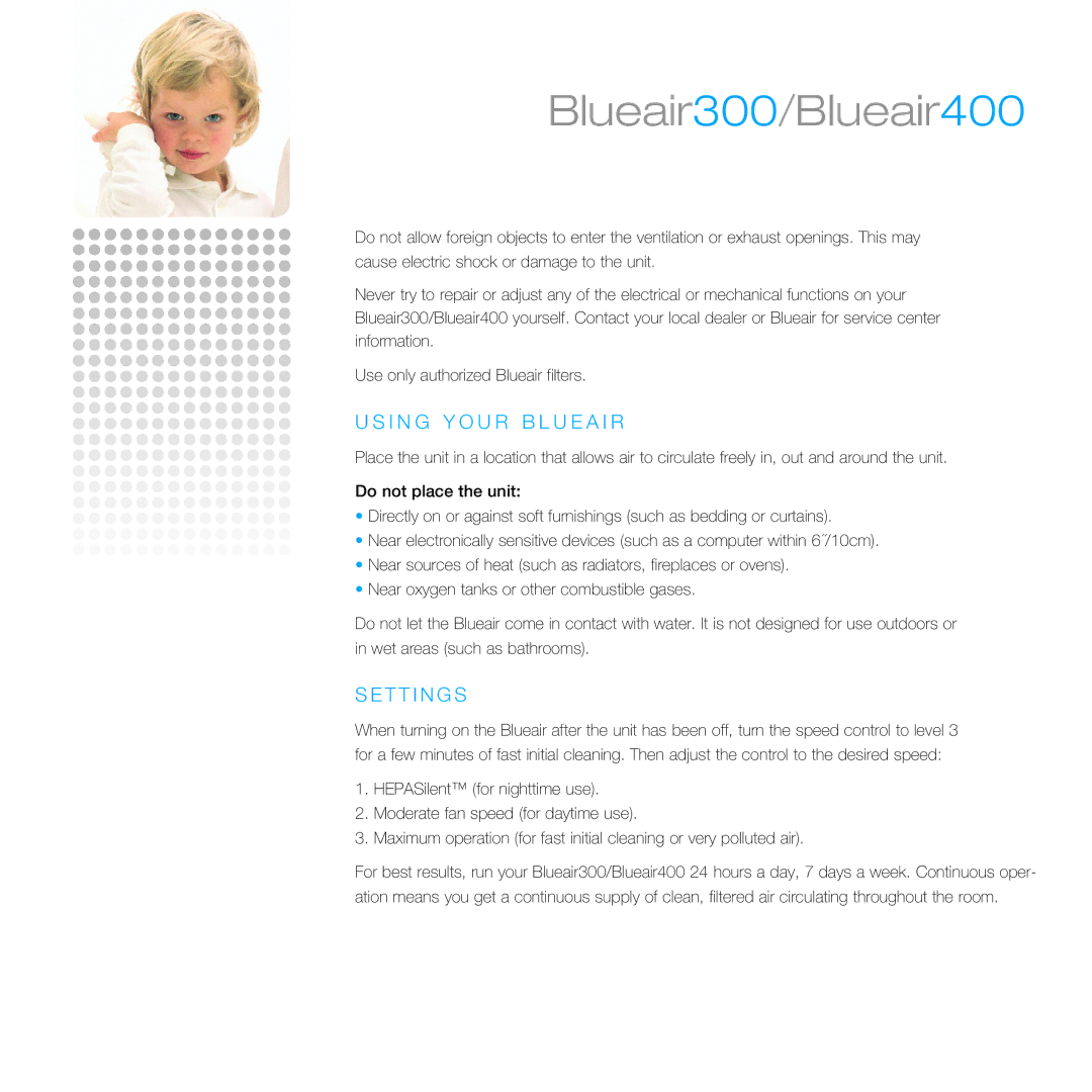 Blueair 400 manual I N G Y O U R B L U E a I R, T t i n g s 