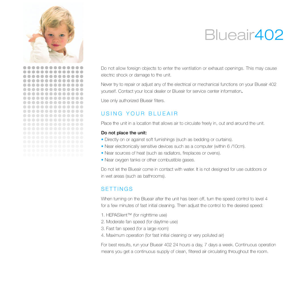 Blueair 402 manual I N G Y O U R B L U E a I R, T T I N G S 