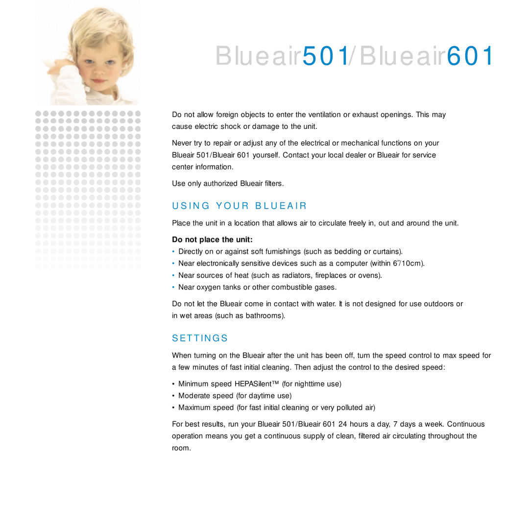 Blueair 601, 501 manual I N G Y O U R B L U E a I R, T T I N G S 