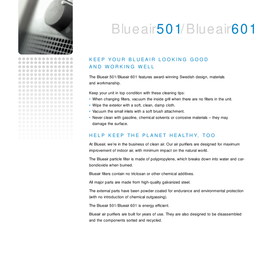 Blueair 601, 501 manual L P K E E P T H E P L a N E T H E a L T H Y, T O O 