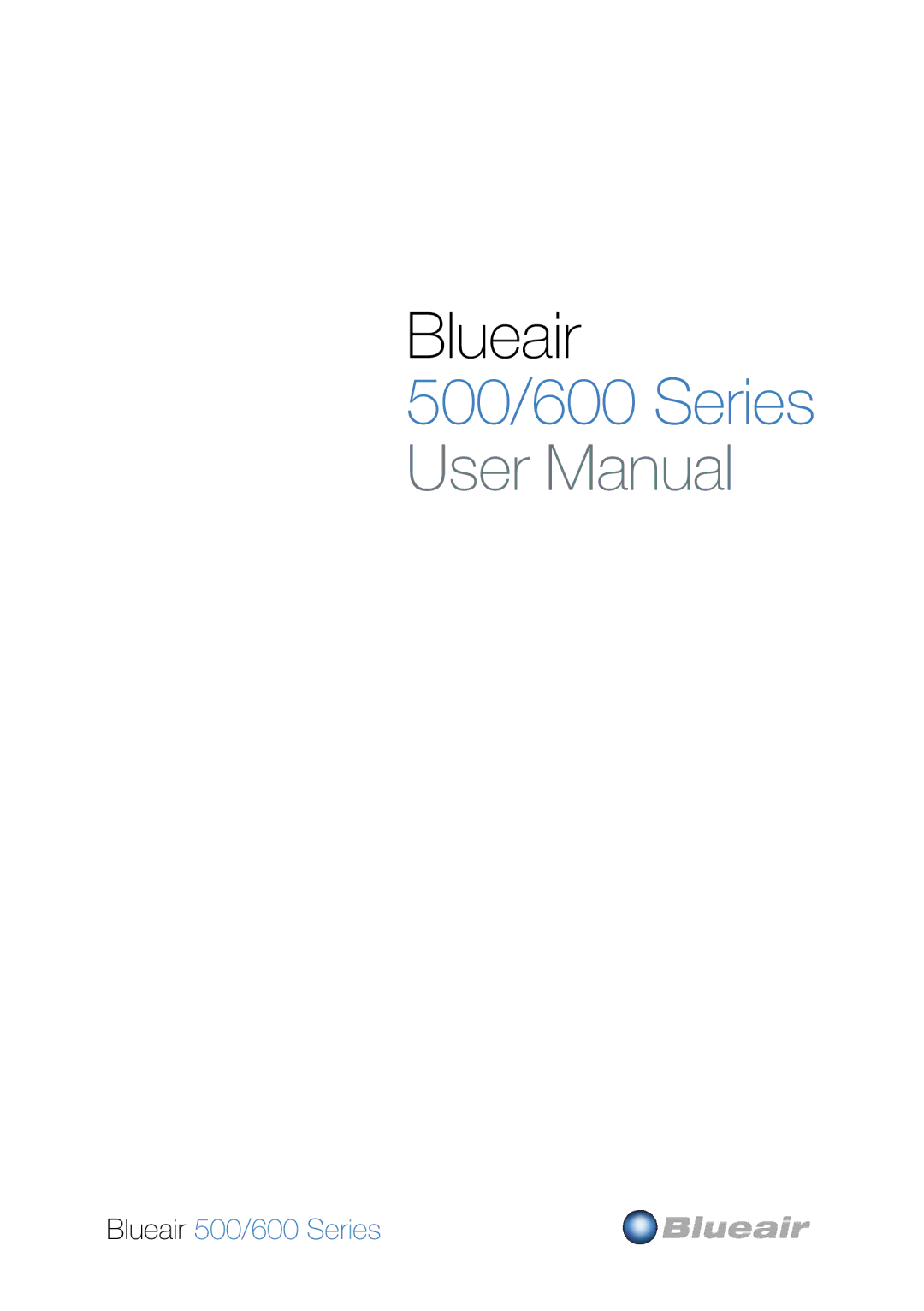 Blueair user manual 500/600 Series 