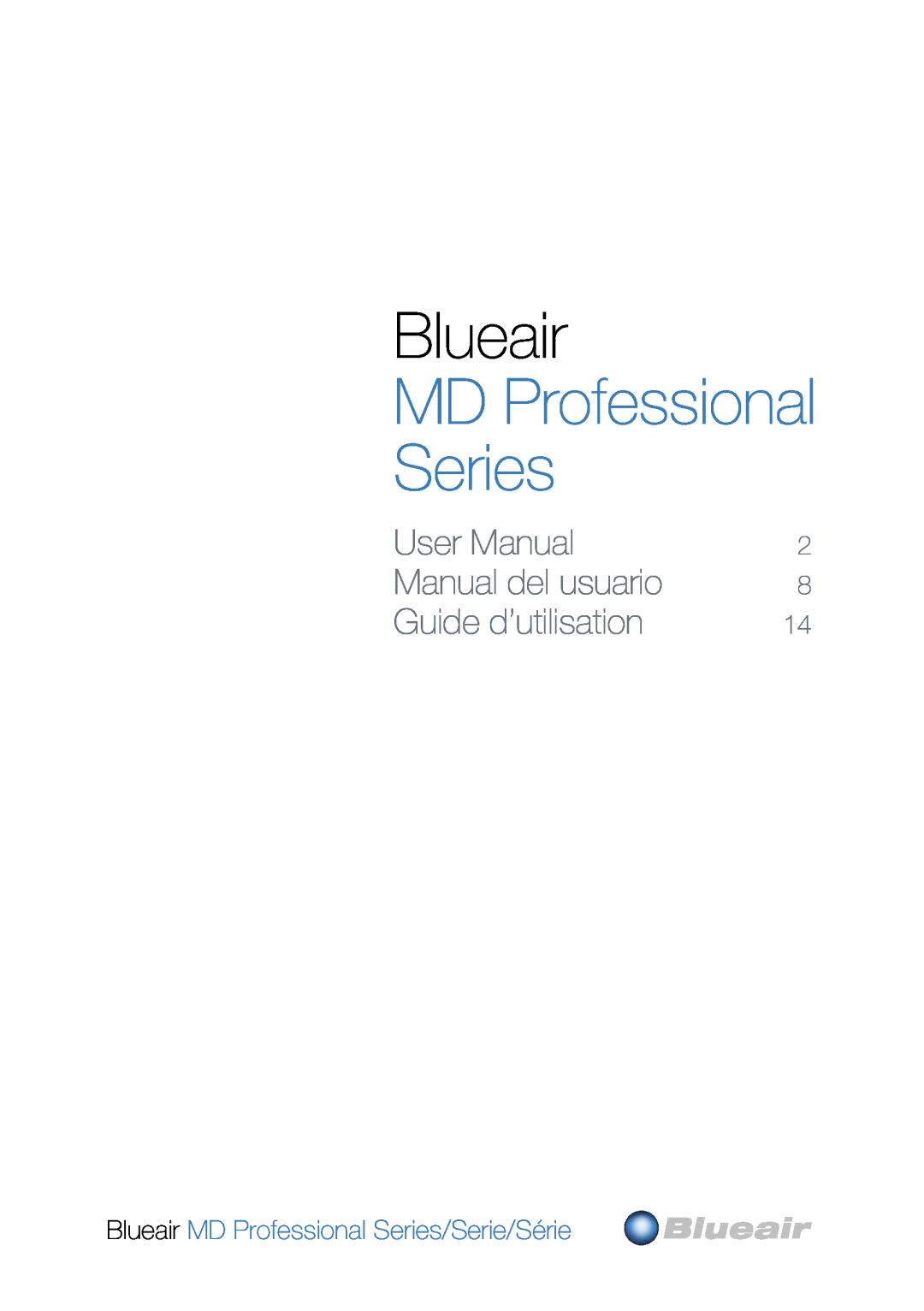 Blueair user manual Blueair MD Professional Series/Serie/Série 
