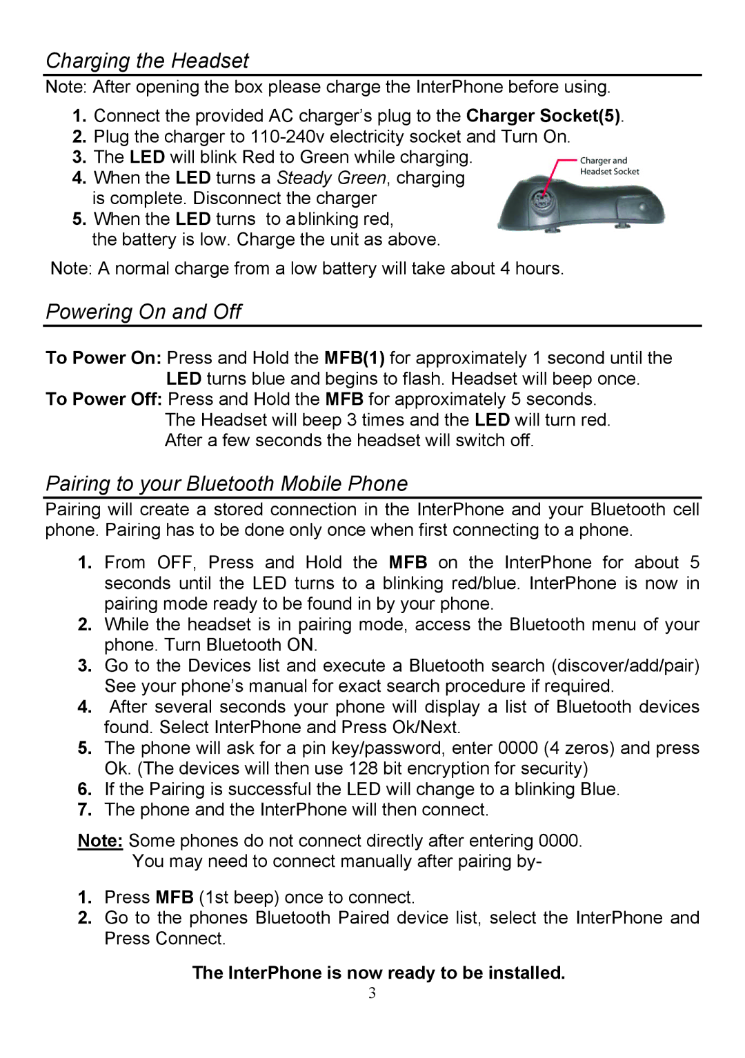 BlueAnt Wireless none manual Charging the Headset, Powering On and Off, Pairing to your Bluetooth Mobile Phone 