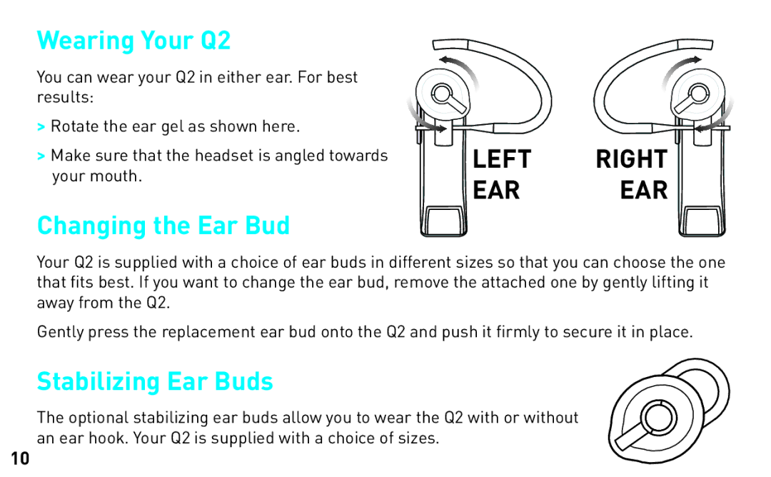 BlueAnt Wireless manual Wearing Your Q2, Changing the Ear Bud 