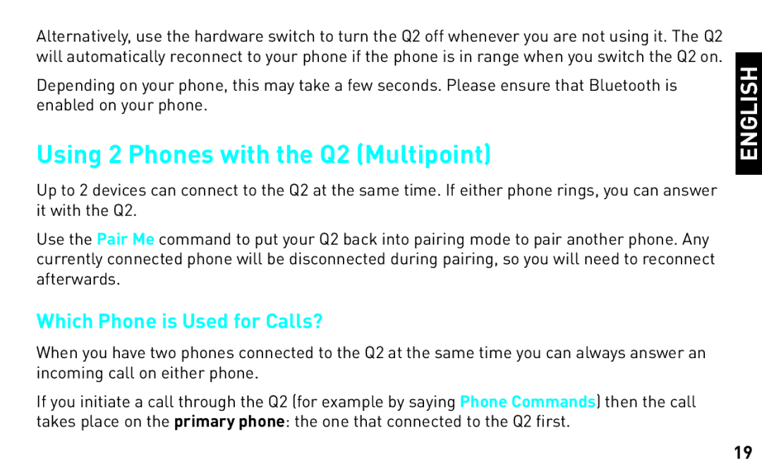 BlueAnt Wireless manual Using 2 Phones with the Q2 Multipoint, Which Phone is Used for Calls? 