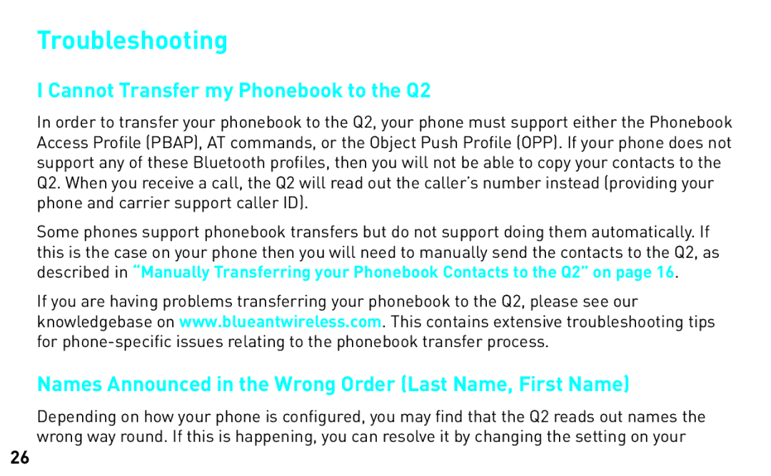 BlueAnt Wireless manual Troubleshooting, Cannot Transfer my Phonebook to the Q2 