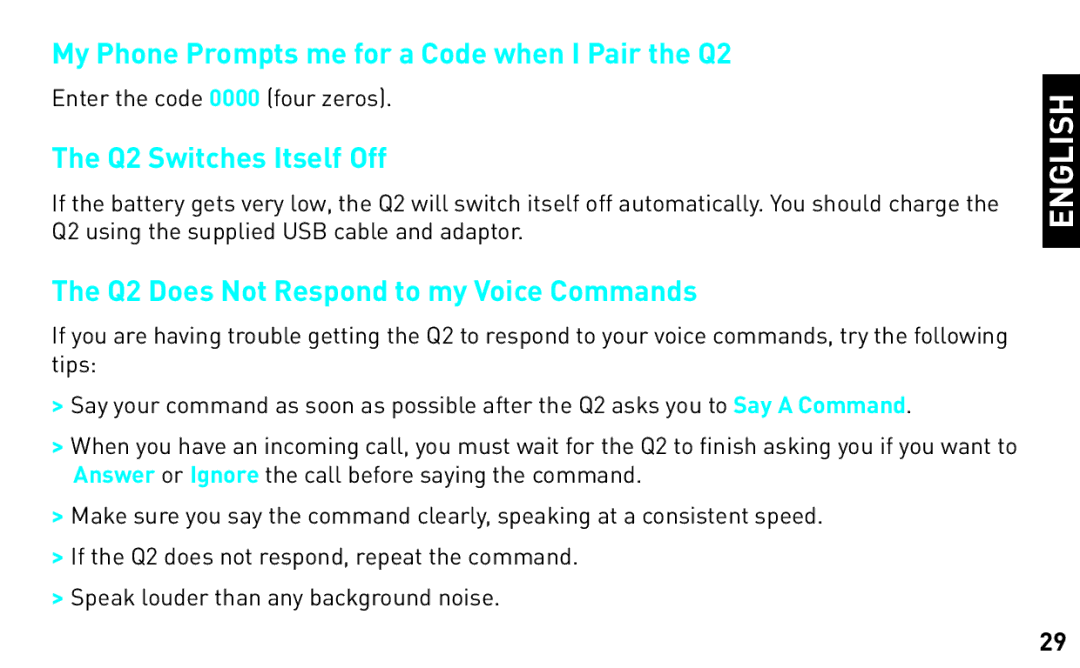 BlueAnt Wireless manual My Phone Prompts me for a Code when I Pair the Q2, Q2 Switches Itself Off 