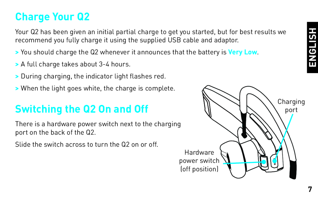 BlueAnt Wireless manual Charge Your Q2, Switching the Q2 On and Off 