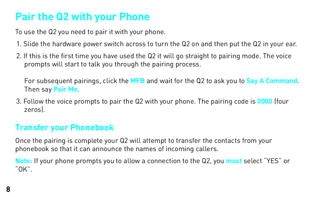 BlueAnt Wireless manual Pair the Q2 with your Phone, Transfer your Phonebook 