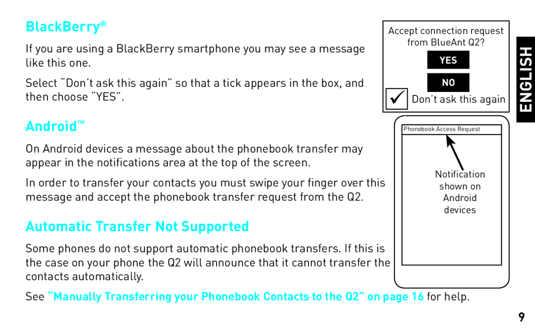 BlueAnt Wireless Q2 manual BlackBerry, Android, Automatic Transfer Not Supported 