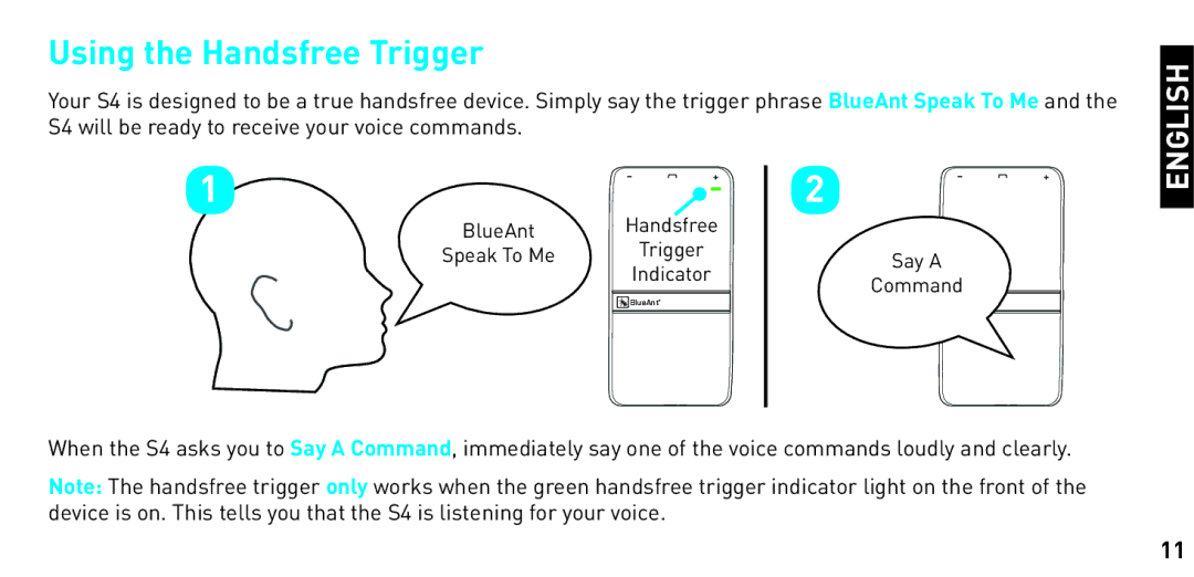 BlueAnt Wireless S4 manual Using the Handsfree Trigger 