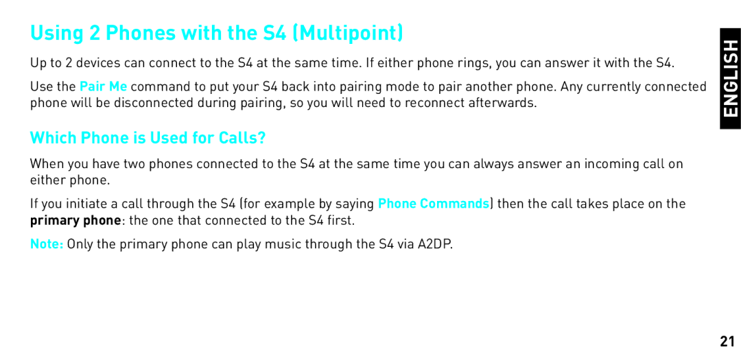 BlueAnt Wireless manual Using 2 Phones with the S4 Multipoint, Which Phone is Used for Calls? 