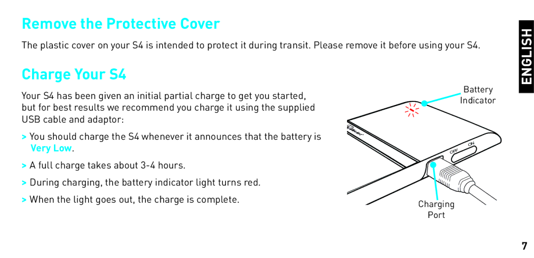 BlueAnt Wireless manual Remove the Protective Cover, Charge Your S4 