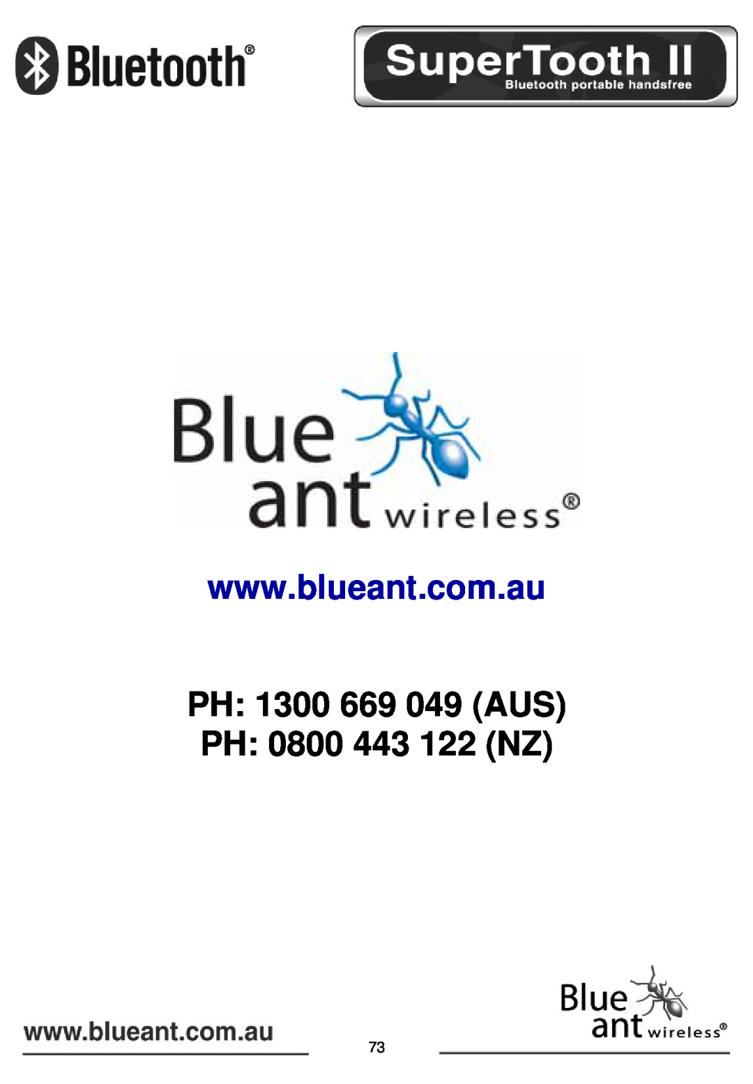 BlueAnt Wireless SUPERTOOTH II manual PH: 1300 669 049 AUS PH: 0800 443 122 NZ 