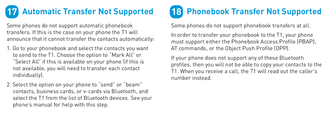 BlueAnt Wireless T1 quick start Automatic Transfer Not Supported, Phonebook Transfer Not Supported 