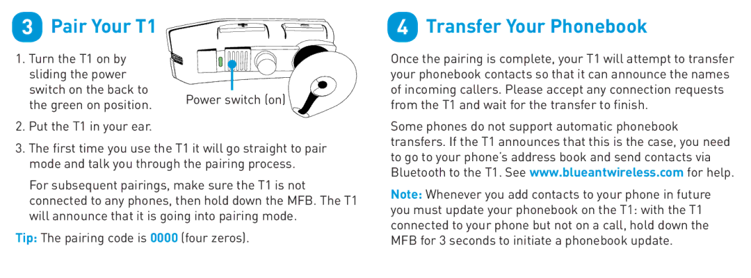 BlueAnt Wireless quick start Pair Your T1, Transfer Your Phonebook 