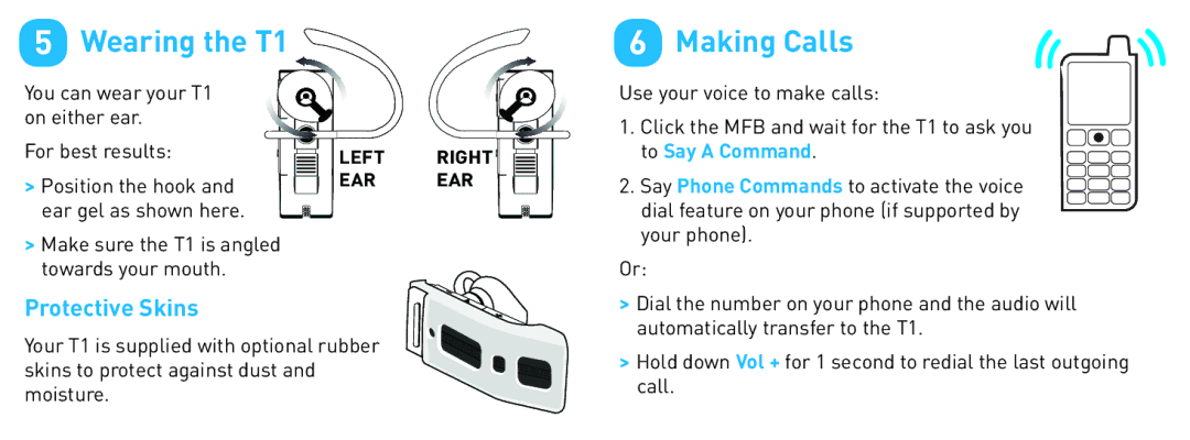 BlueAnt Wireless quick start Wearing the T1, Making Calls 