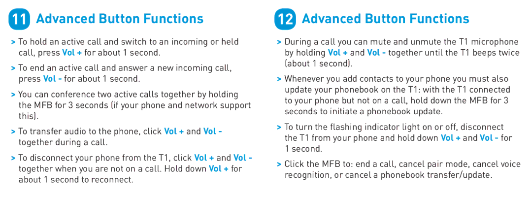 BlueAnt Wireless T1 quick start Advanced Button Functions 