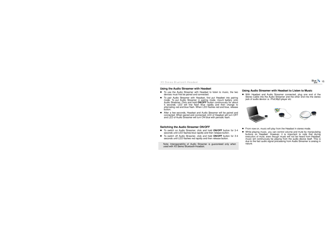 BlueAnt Wireless X5 manual Using the Audio Streamer with Headset, Switching the Audio Streamer ON/OFF 
