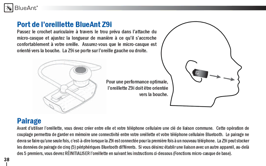 BlueAnt Wireless user manual Port de l’oreillette BlueAnt Z9i, Pairage 