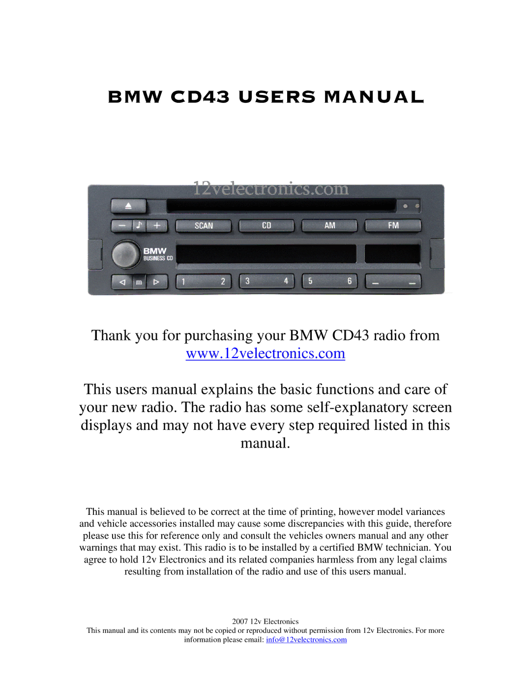 BMW user manual Thank you for purchasing your BMW CD43 radio from 