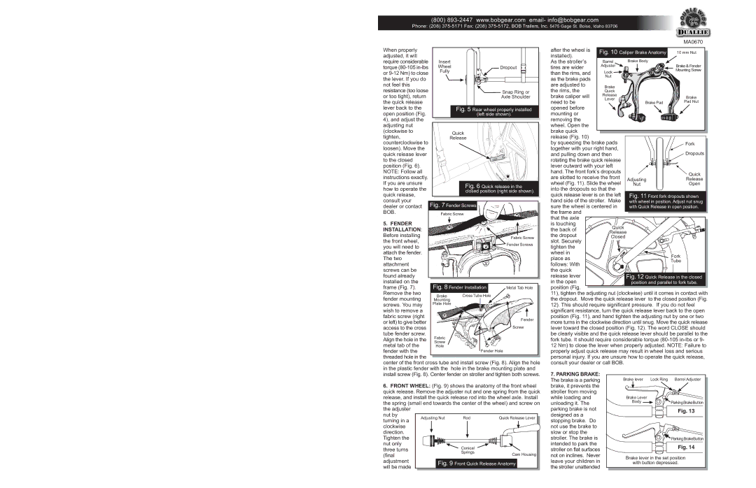 BOB MA0501A operating instructions Fender Installation, Rear wheel properly installed 