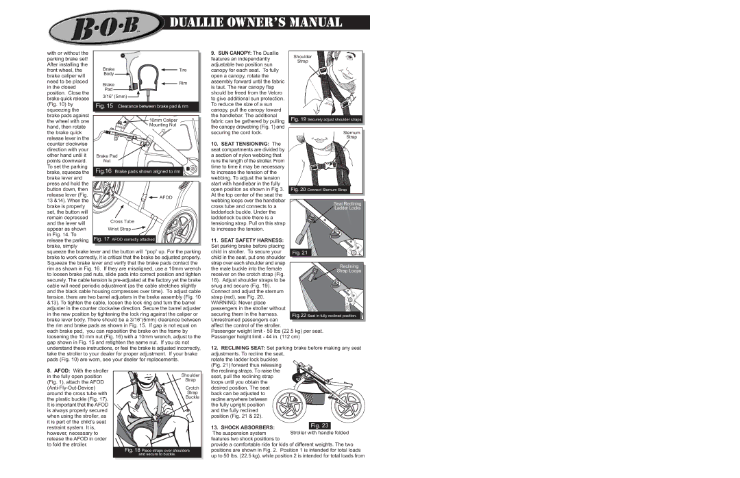 BOB MA0501A operating instructions SUN Canopy The Duallie, Seat Safety Harness, Shock Absorbers The suspension system 