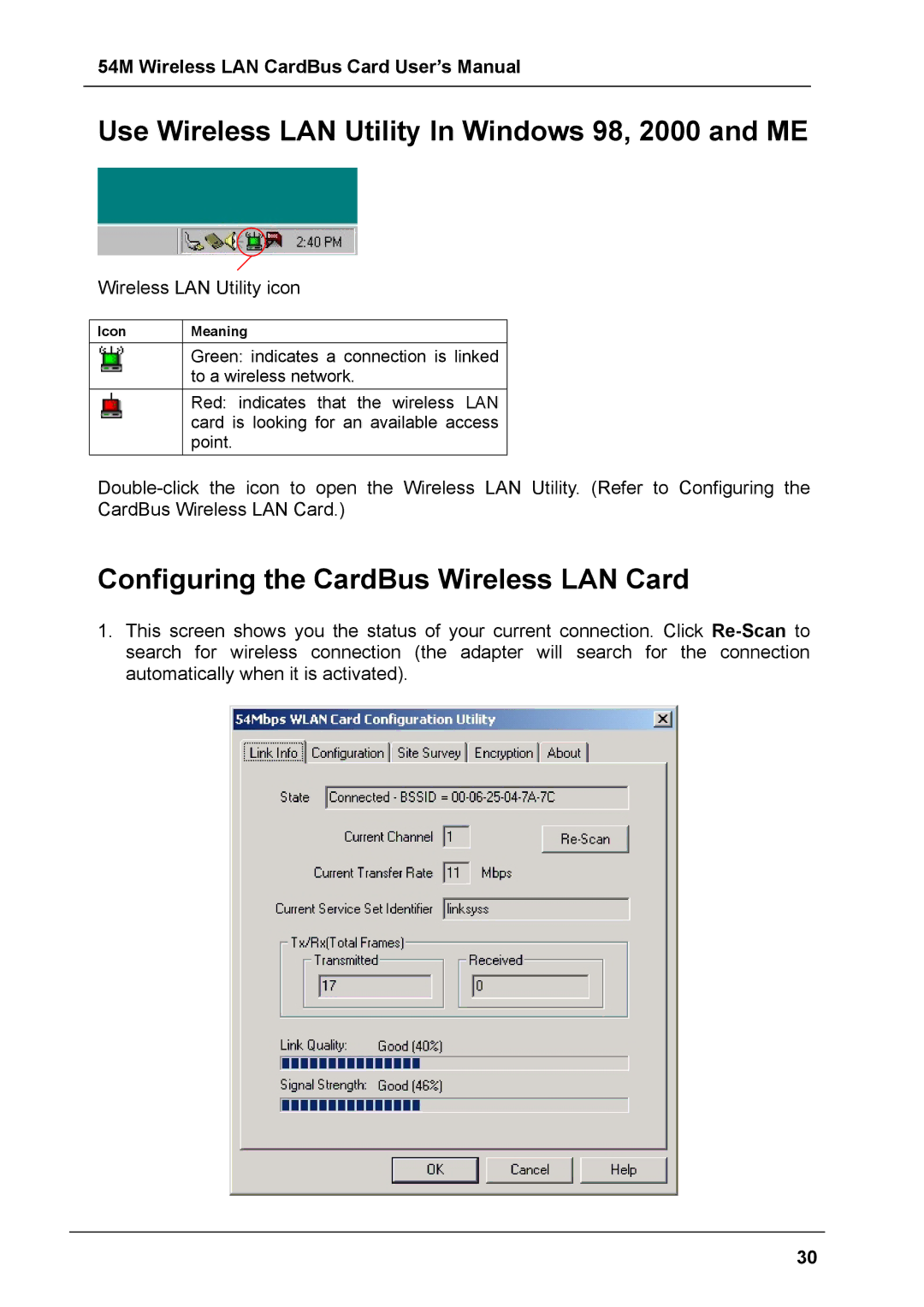 Boca Research 54M Use Wireless LAN Utility In Windows 98, 2000 and ME, Configuring the CardBus Wireless LAN Card 