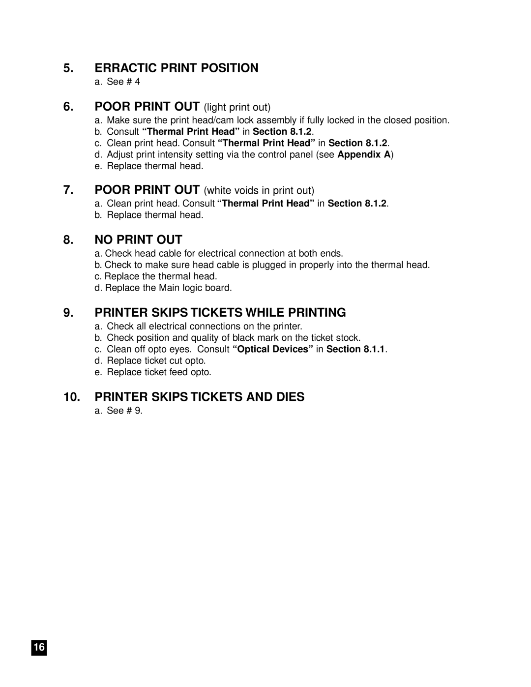 Boca Research Adjustable MC Ghost user manual Erractic Print Position, No Print OUT, Printer Skips Tickets While Printing 