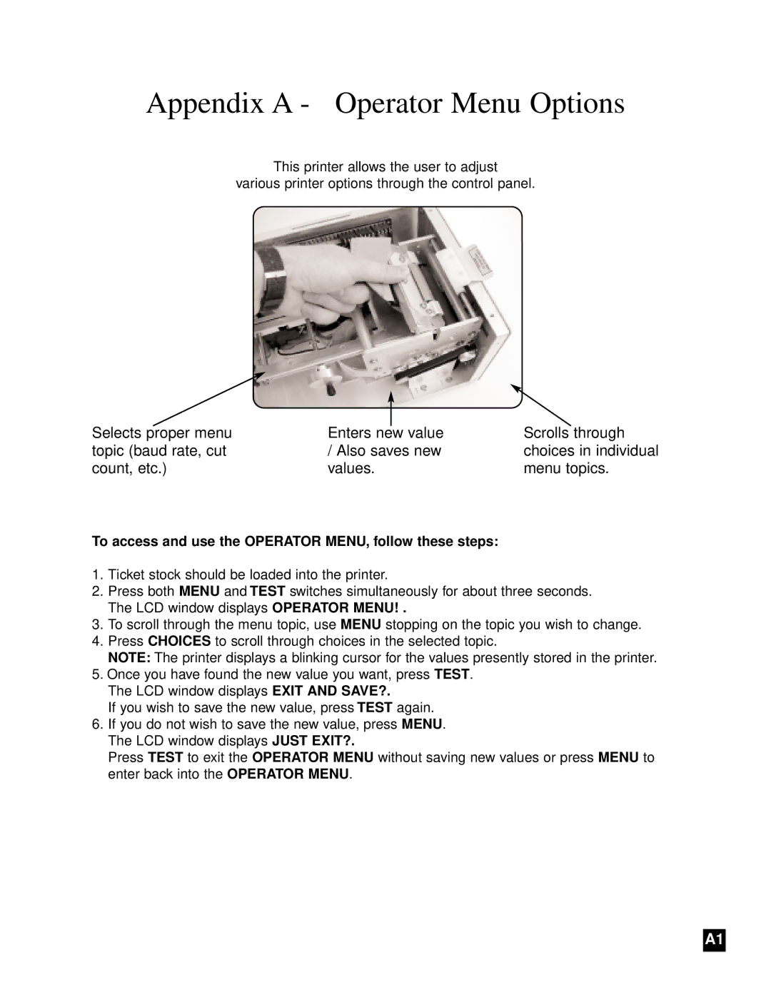 Boca Research Adjustable MC Ghost user manual Appendix a Operator Menu Options 