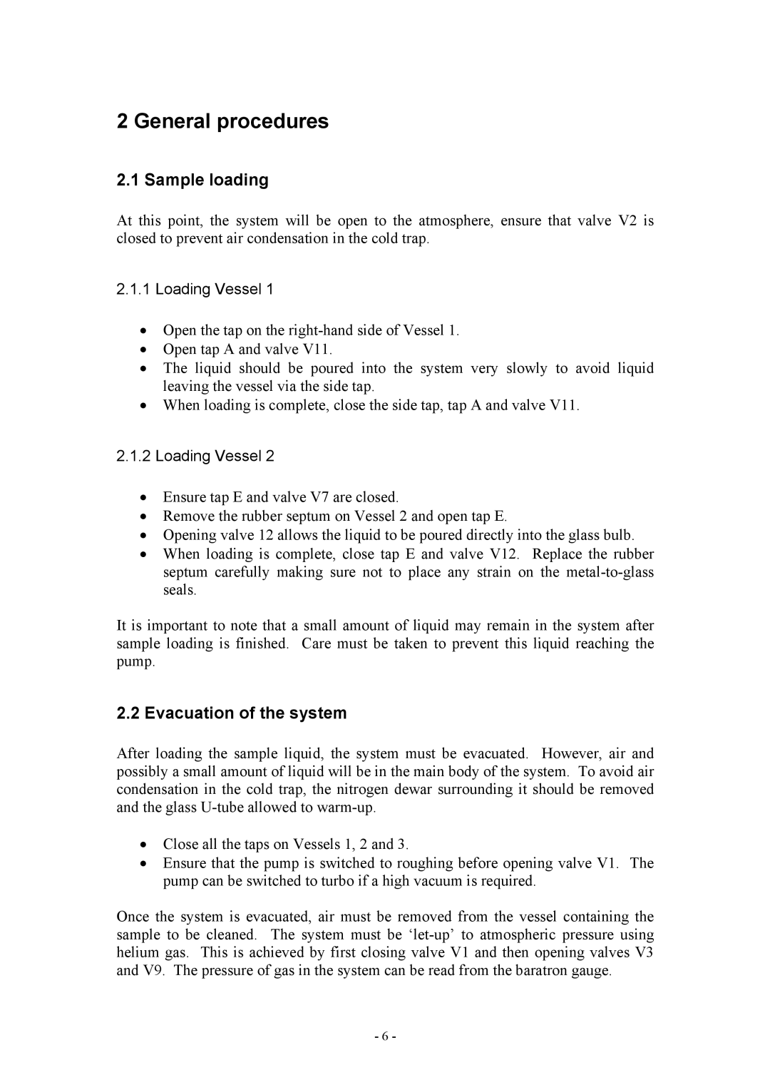 Boca Research None manual General procedures, Sample loading, Evacuation of the system, Loading Vessel 