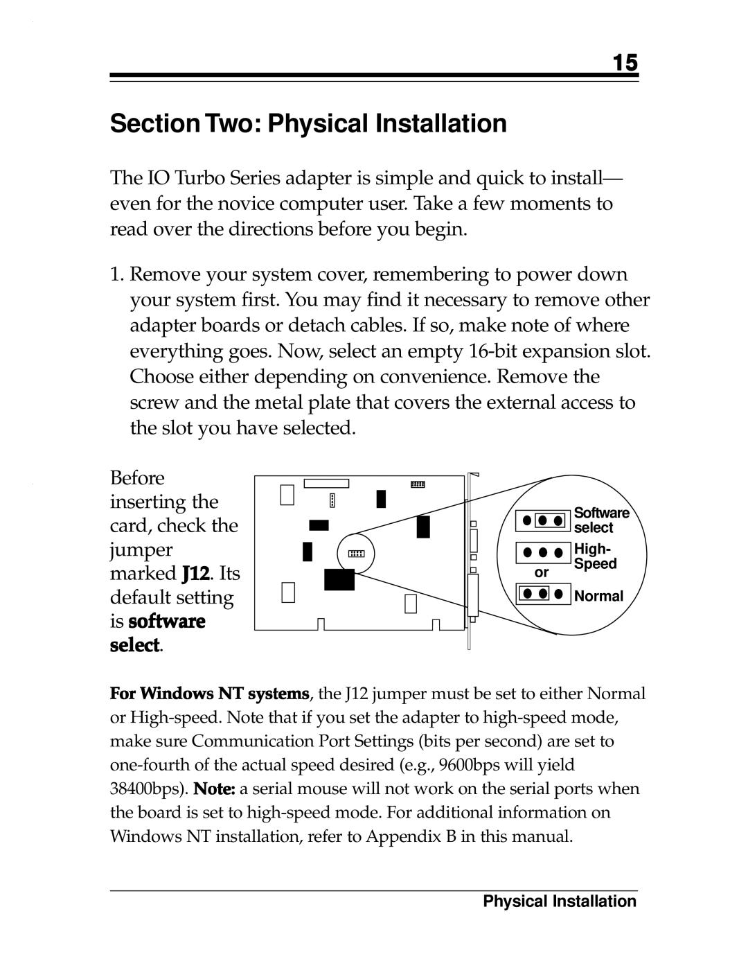 Boca Research 2x2, Turbo1x1 manual Section Two Physical Installation, Select 