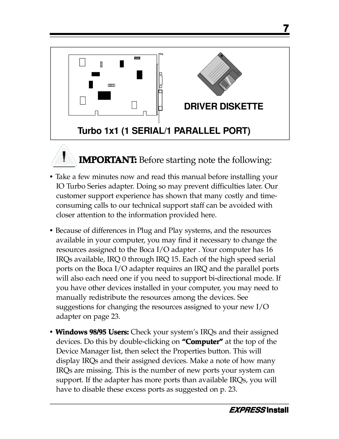 Boca Research 2x2, Turbo1x1 manual Driver Diskette, Turbo 1x1 1 SERIAL/1 Parallel Port 