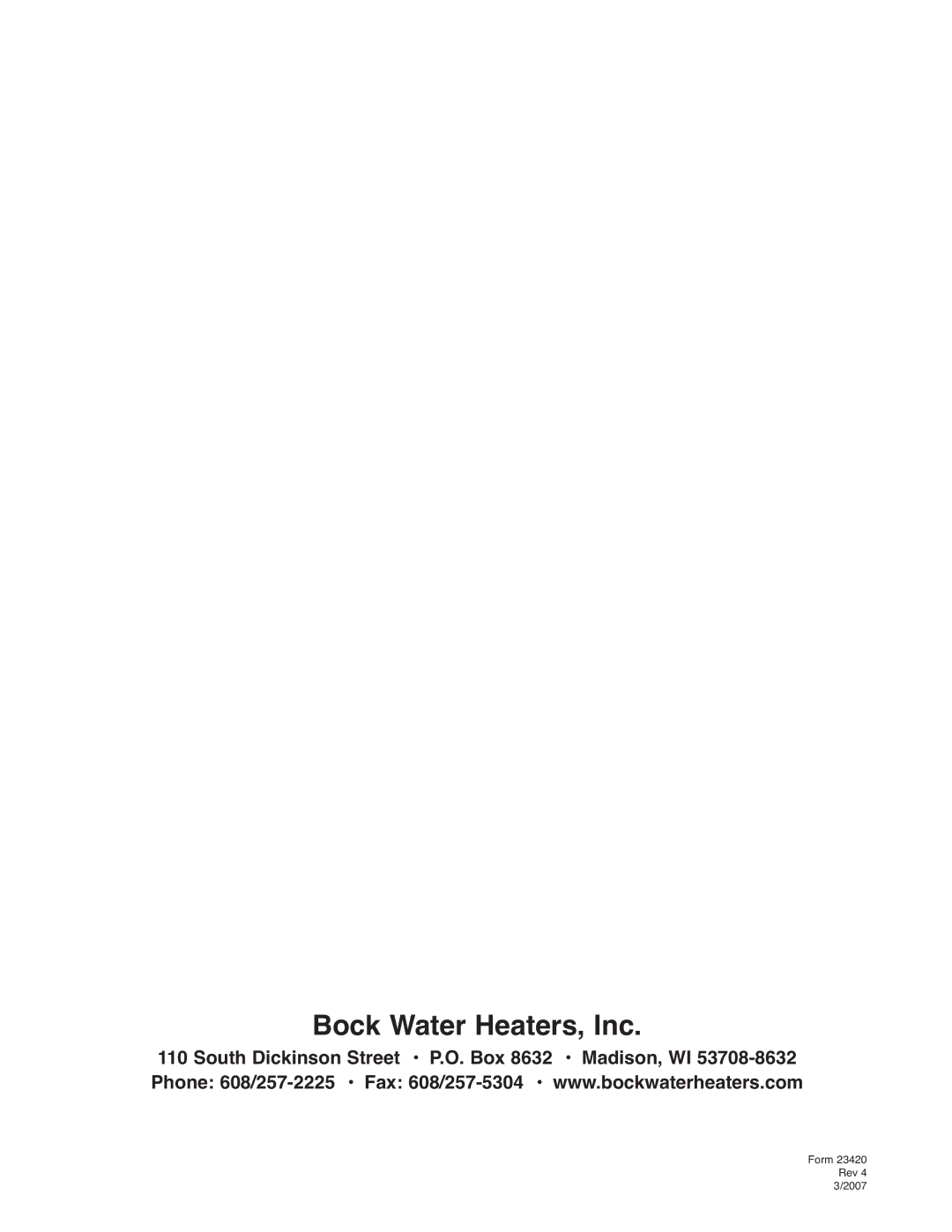 Bock Water heaters 50ESC, 51PP, 40PP, 33PP, 51EC, 40E, 32EC, 20E, 33E, 32PPC, 20PP instruction manual Form 23420 Rev 4 3/2007 