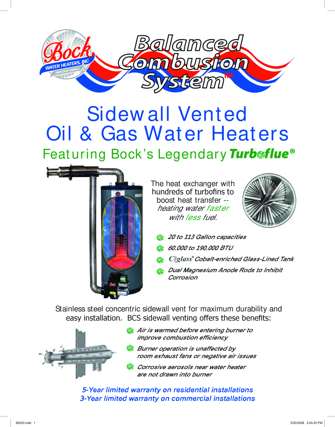 Bock Water heaters 51PG-BCS warranty Balanced Combusion System, Sidewall Vented Oil & Gas Water Heaters, with less fuel 