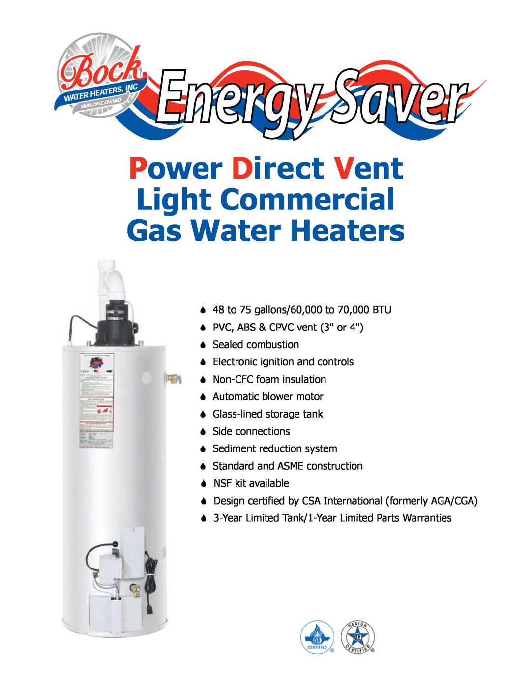 Bock Water heaters 80030 manual Energy Saver, Power Direct Vent Light Commercial Gas Water Heaters 
