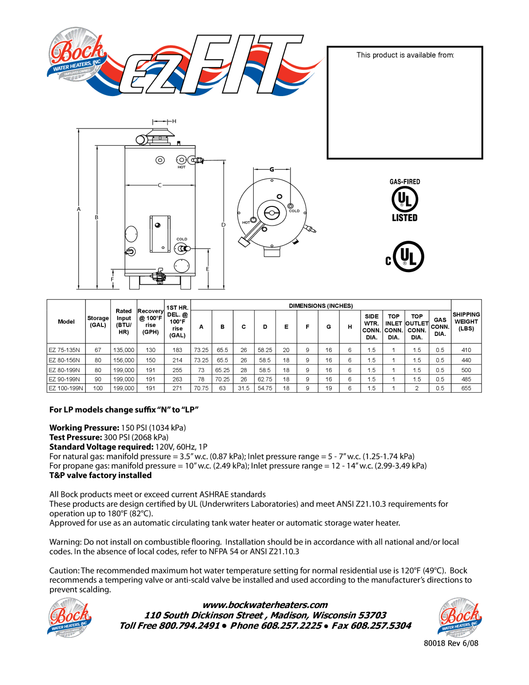 Bock Water heaters EZFIT dimensions Standard Voltage required 120V, 60Hz, 1P, Valve factory installed 