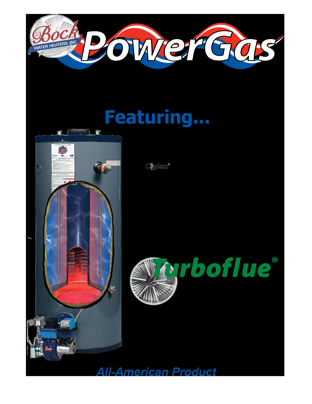 Bock Water heaters Residential Power Gas Water Heater warranty PowerGas, Turboflue, Residential Water Heaters, Featuring 